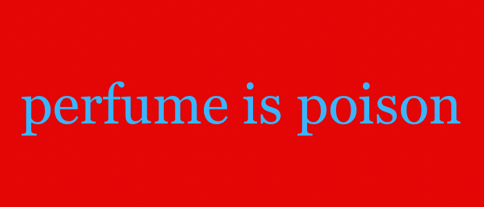 Perfume is Poison stickers